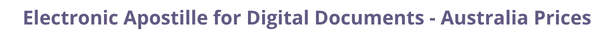 Australia Secretary of State certified documents and legalization prices