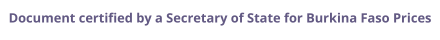 Burkina Faso Secretary of State certified documents and legalization prices