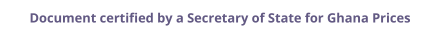 Ghana Secretary of State certified documents and legalization prices