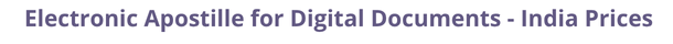India Secretary of State certified documents and legalization prices