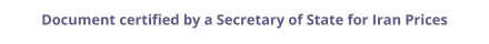 Iran Secretary of State certified documents and legalization prices