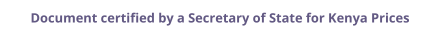 Kenya Secretary of State certified documents and legalization prices